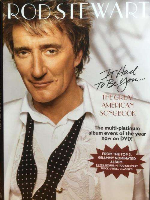 DVD - Rod Stewart It Had To Be You The Great American Songbook