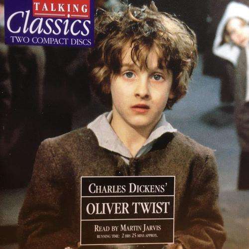 CD - Charles Dicken`s - Oliver Twist Read by Martin Jarvis - Talking Classics (2CD)