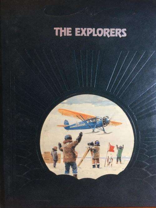 The Epic of Flight - The Explorers - Time Life Books - Hard Cover 176 pgs
