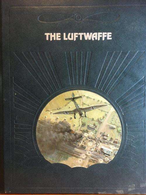 The Epic of Flight - The Luftwaffe - Time Life Books - Hard Cover 176 pgs