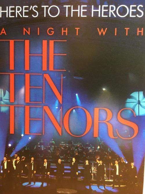 DVD - The Ten Tenors Here`s To The Heroes A Night With