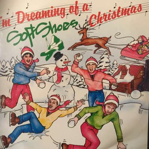 LP - Soft Shoes - I`m Dreaming of a Sof Shoes Christmas