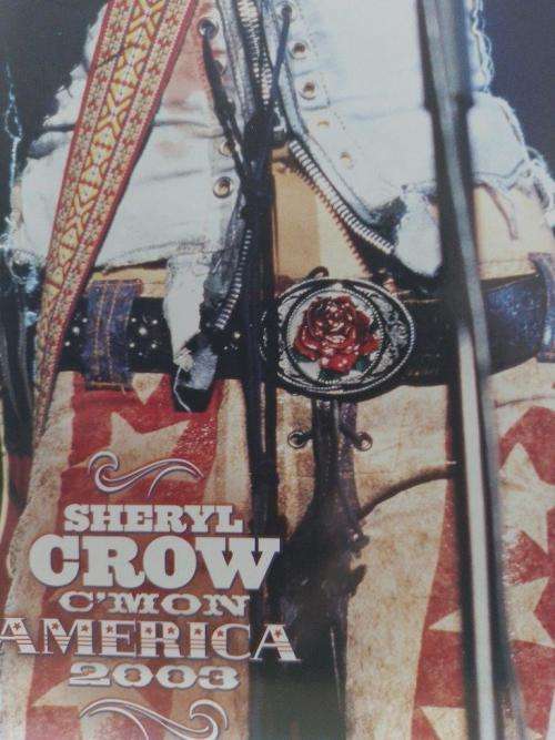 DVD - Sheryl Crow C`Mon America 2003