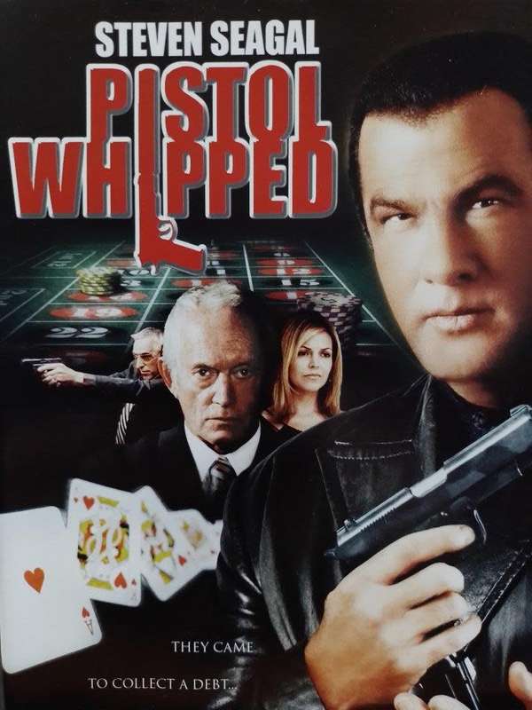 DVD - Pistol Whipped Steven Segal