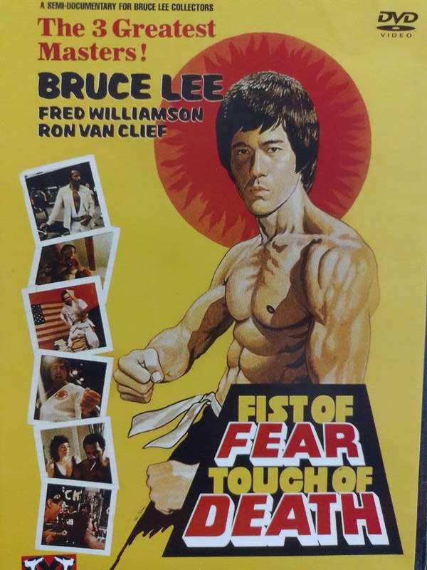 DVD - Bruce Lee Fist Of Fear Touch Of Death