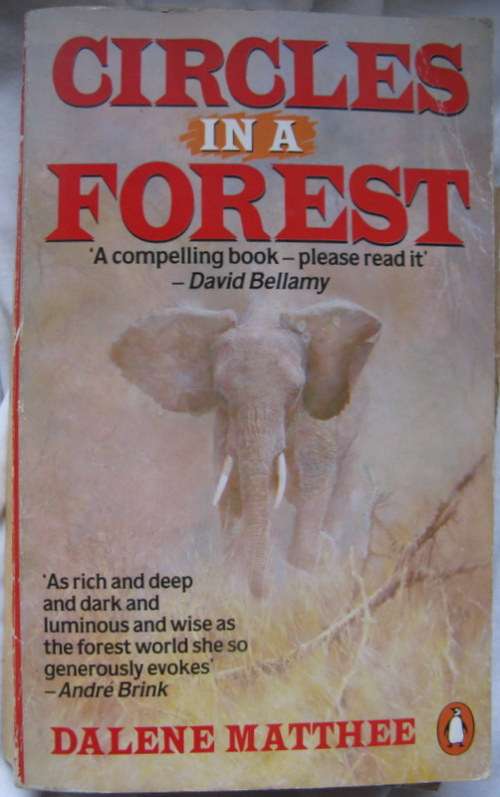 Circles in the Forest by Dalene Matthee paperback
