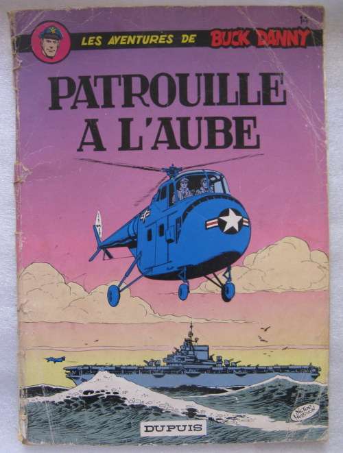 Les Aventures du Buck Danny - Patrouille A L`aube - Dupuis - Paperback
