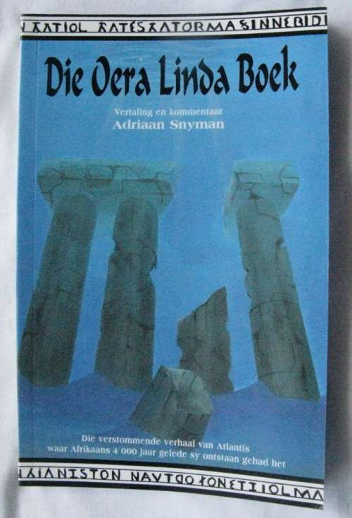 Die Oera Linda Boek (Die verhaal van Atlantis waar Afrikaans 4000 jaar gelede sy ontstaan gehad het