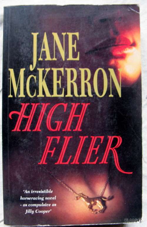 High Flier -  Jane McKerron - Paperback 1st 1993