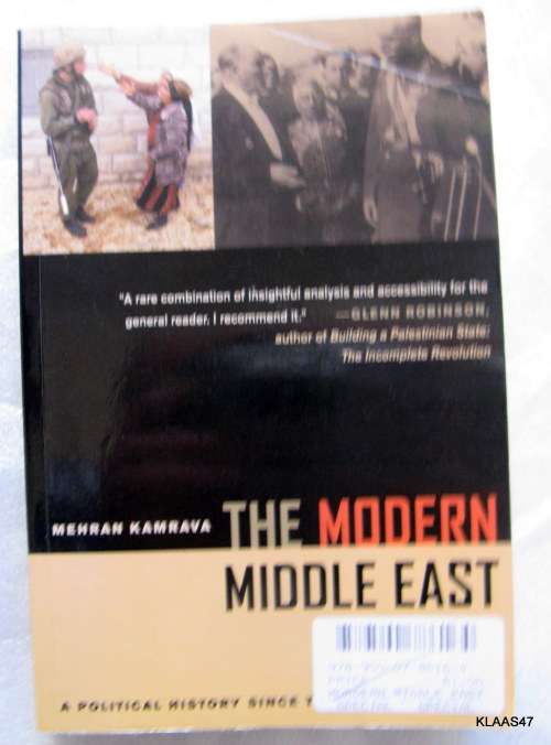 The Modern Middle East - Mehran Kamrava - Paperback 2005 (A Political History Since WW1)