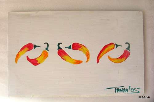CHILLI : OIL PAINTING ON BOARD :HAND PAINTED BY TANYA `05