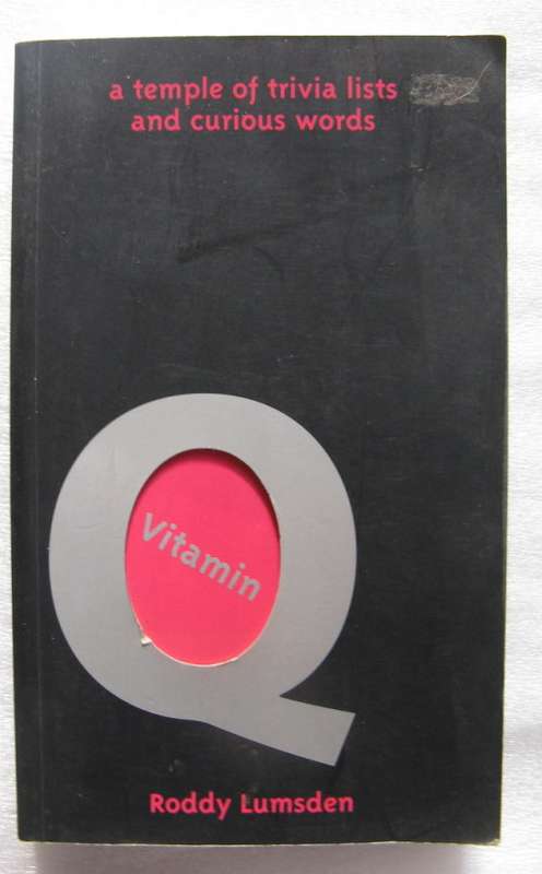 Vitamin Q - Roddy Lumsden - Paperback (A Temple Of Trivia Lists And Curious Words)