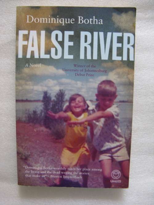 False River - Dominigue Botha - Paperback 2014