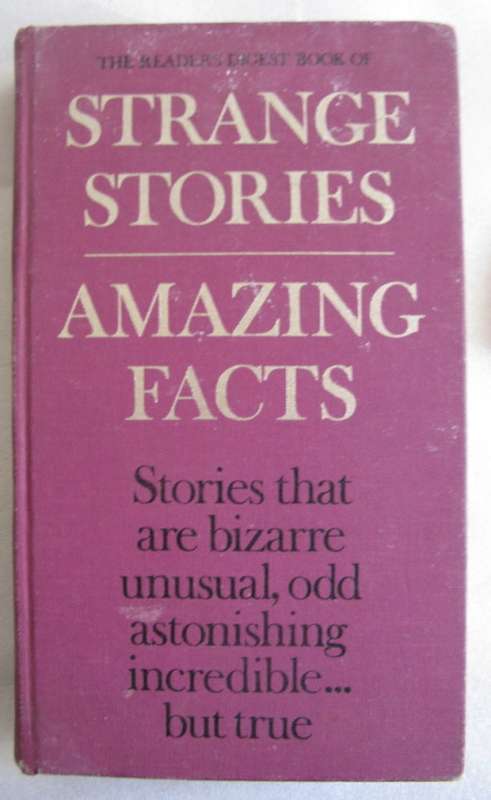 Strange Stories Amazing Facts hardcover 1975 readers digest book