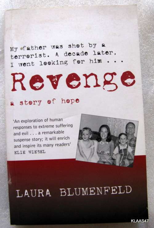 Revenge - Laura Blumenfeld - Paperback  2002 (A Story of Hope)