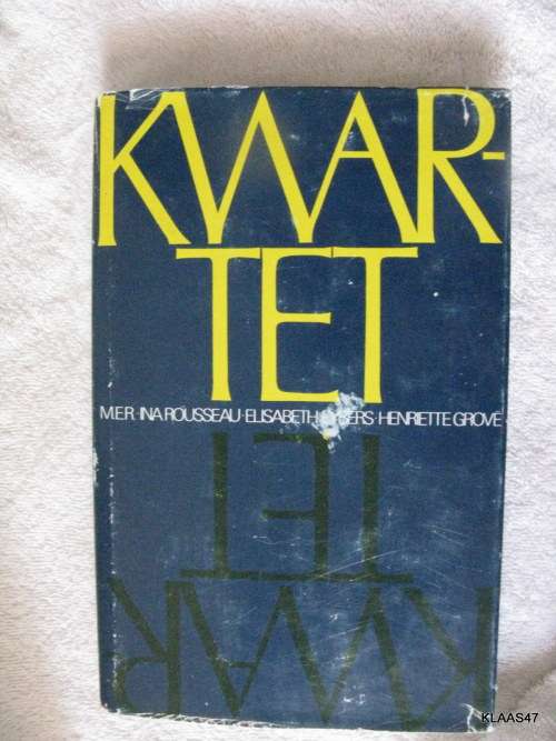 Kwartet - M.E.R, I Rousseau, E Eybers & H Grove - Hardeband 1974