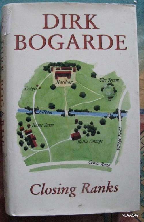 Closing Ranks - Dirk Bogarde - Hardcover 1997