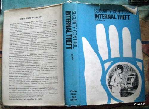 Security Contro:l Internal Theft - Bob Curtis - Hardcover 1973
