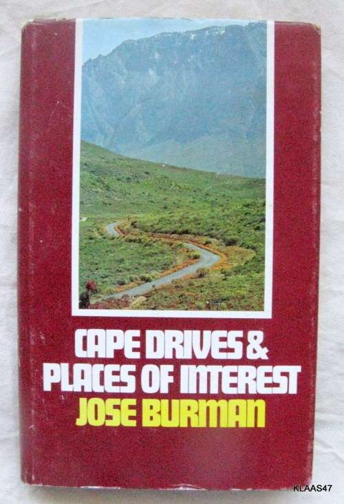 Cape Drives & Places of Interest - Jose Burman - Hardcover 1975