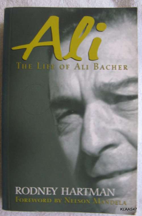 Ali - Rodney Hartman - Paperback 2004 (Foreword: Nelson Mandela (The Life Of Ali Bacher)