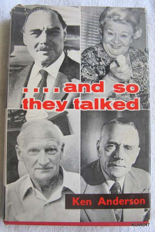 .... And So They Talked - Ken Anderson - Hardcover 1963