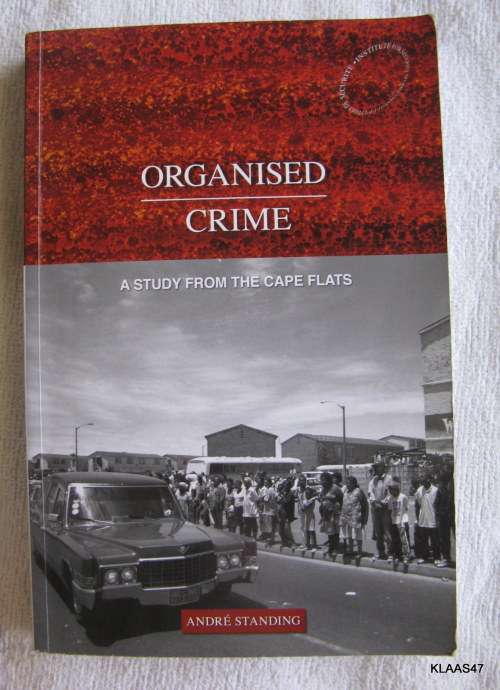 Organised Crime - Andre Standing - Paperback (A Study From The Cape Flats)