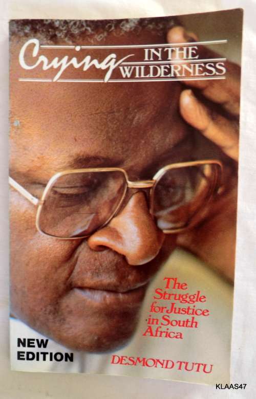 Crying in The Wilderness - Desmond Tutu - Paperback 1990 (The Struggle for Justice in South Africa)