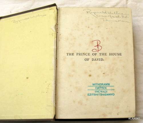 Prince of the House of David: or Three Years in the Holy City - Rev JH Ingraham - Hardcover