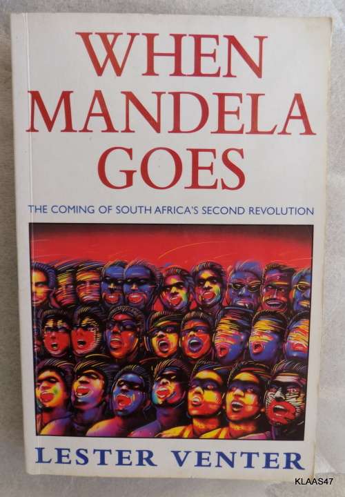 When Mandela Goes - Lester Venter - Paperback 1997