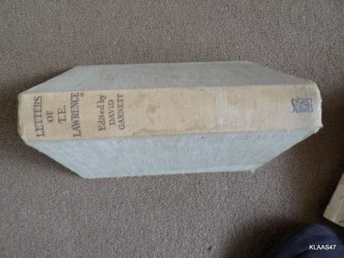 Selected Letters of T E Lawrence - Ed: David Garnett - Hardcover 1941