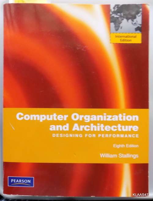 Computer Organization and Architecture - William Stallings - Paperback 8th Edition