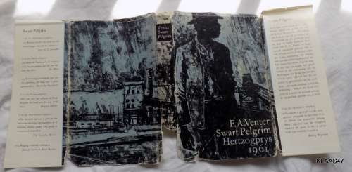 SWART PELGRIM : F.A. VENTER : TIENDE DRUK : HERTZOGPRYS 1961