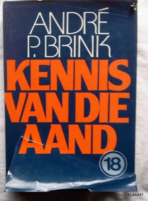 Kennis van die Aand - Andre P Brink - Hardeband  1982