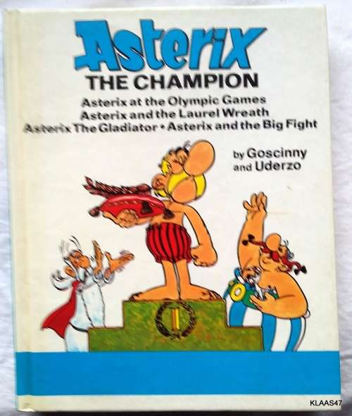 Asterix the Champion - by Goscinny, Uderzo  Omnibus Hardcover 1984 CNA