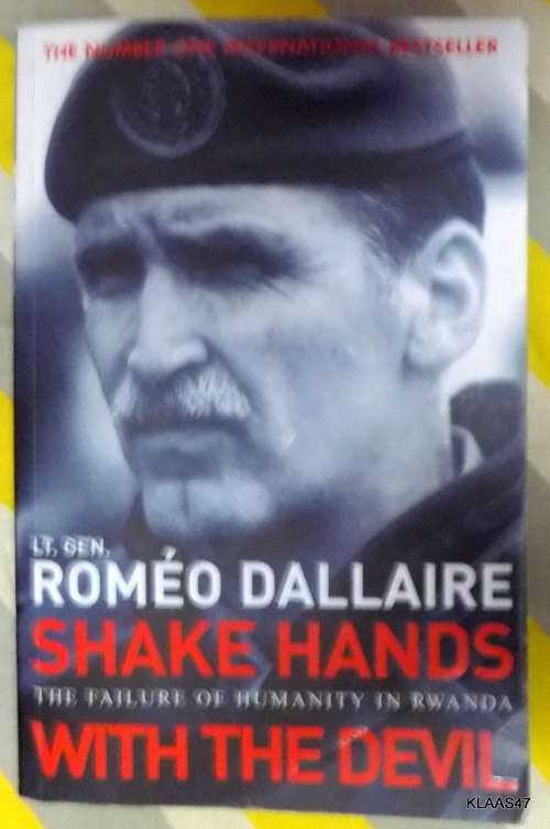 Shake Hands with the Devil - Lt Gen Romeo Dallaire - Paperback