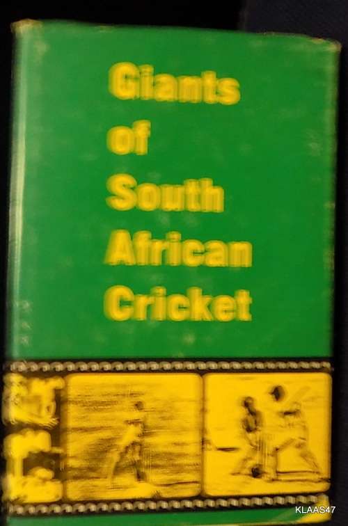 Giants of South African Cricket -  Hardcover  1971