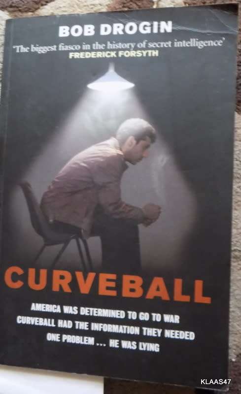 Curveball - Bob Drogin - Paperback (Spies, Lies, and the Man Behind Them - America Iraq War)