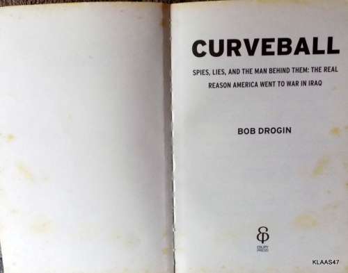 Curveball - Bob Drogin - Paperback (Spies, Lies, and the Man Behind Them - America Iraq War)