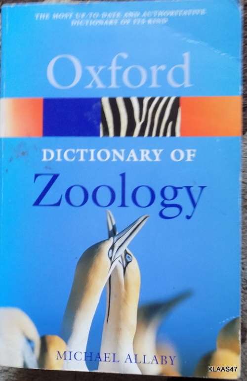 Oxford Dictionary Of Zoology - Michael Allaby - Paperback