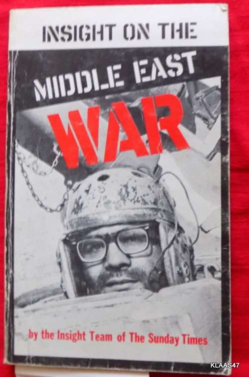Insight on the Middle East War - Insight team of Sunday Times - Paperback