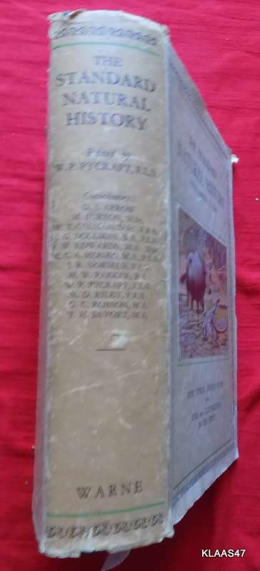The Standard Natural History - From Amoeba To Man - W P Pycraft  - Hardcover