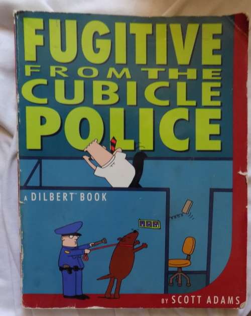 Fugitive From The Cubicle Police - Scott Adams - Paperback