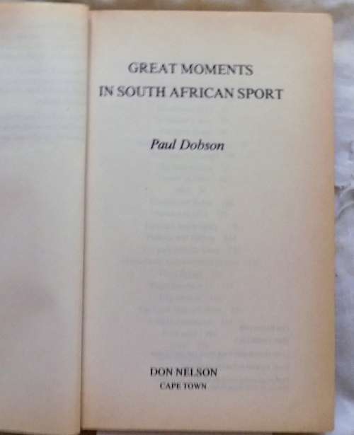 Great Moments in South African Sport  - Paul Dobson - Paperback