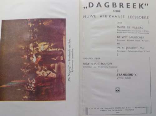 Dagbreek Serie Nuwe Afrikaanse Leesboeke - Standerd VI - Vyfde druk hardeband 1942