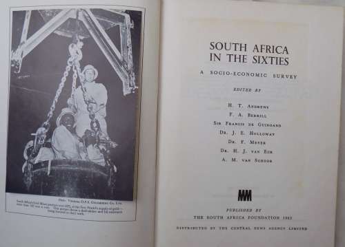 South Africa in the Sixties: A Socio-Economic Survey - Ed: H T Andrews and Others - Hardcover