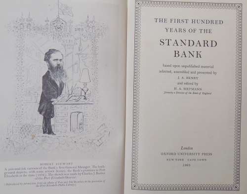 The First Hundred Years of the Standard Bank - Compl: J A Henry, Ed: H A Siepmann - Hardcover 1963