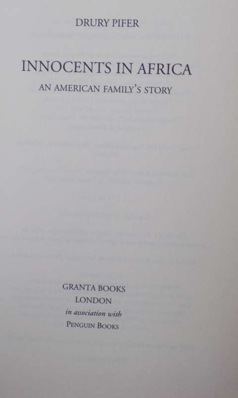 Innocents in Africa: An American Family`s Story - Drury Pifer - Hardcover 1994