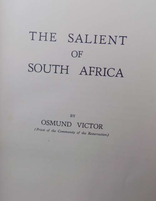 The Salient of South Africa - Osmund Victor - Hardcover 1931