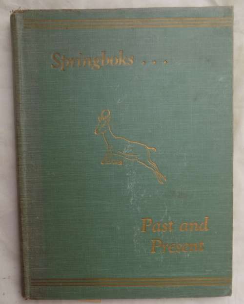 Springboks...Past and Present - Hardcover