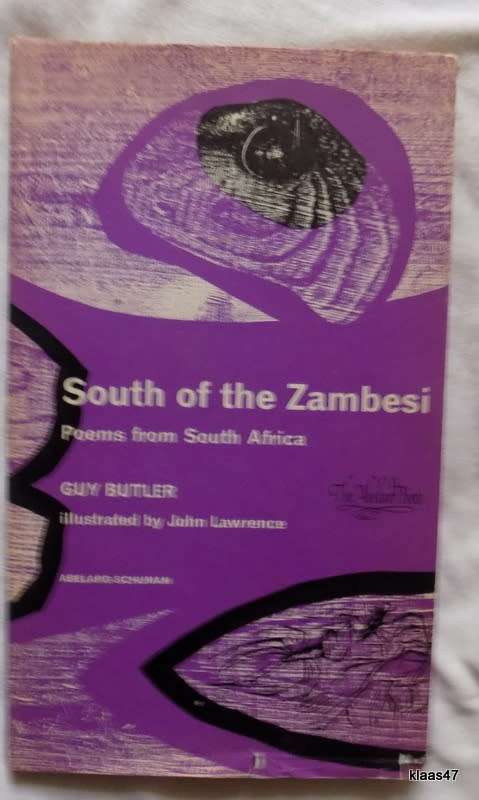 South of the Zambesi - Poems from South Africa - Guy Butler - THIN Hardcover  1966